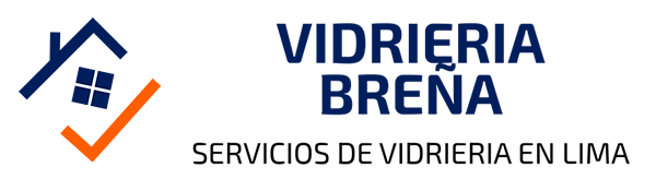 Vidrieria Breña | Servicio de Vidrieria en Lima